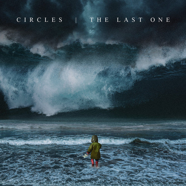 Circles - The Last One - LP
