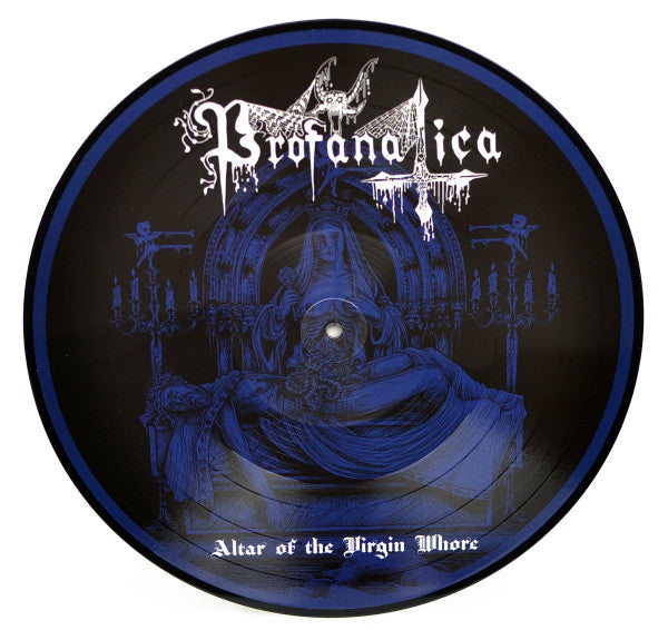 Profanatica - Altar Of The Virgin Whore - Picture Disc