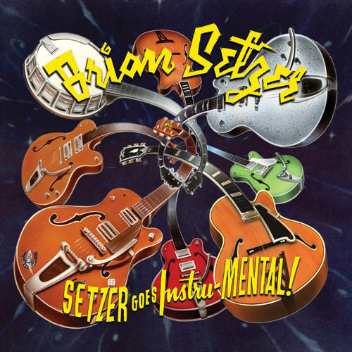 Brian Setzer - Setzer Goes Instru-Mental! - LP