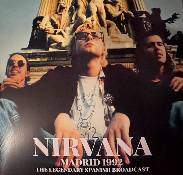 Nirvana - Madrid 1992 (The Legendary Spanish Broadcast) - LP