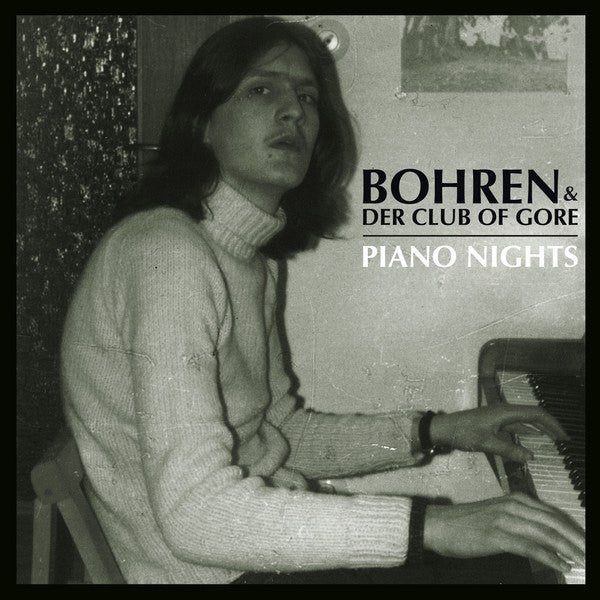 Bohren & Der Club Of Gore - Piano Nights - LP