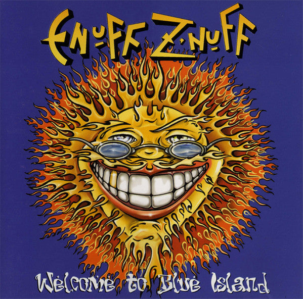 Enuff Z'nuff - Welcome To Blue Island - LP