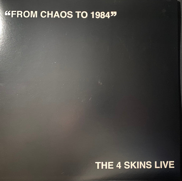 The 4 Skins - From Chaos To 1984 (The 4 Skins Live) - LP