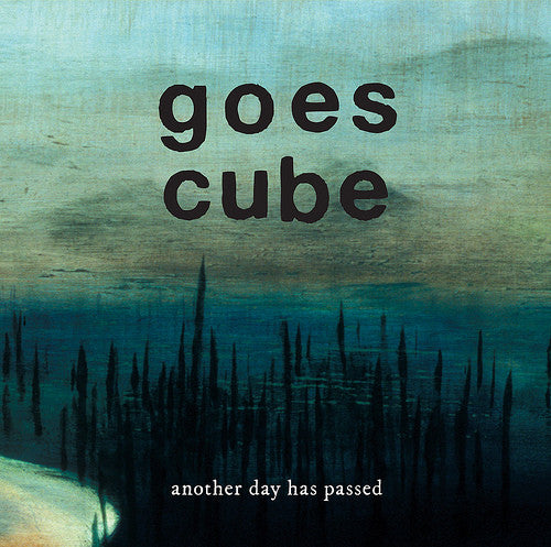 Goes Cube – Another Day Has Passed freeshipping - Transcending Records