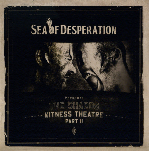 Sea Of Desperation – The Shards - Witness Theatre Part II freeshipping - Transcending Records