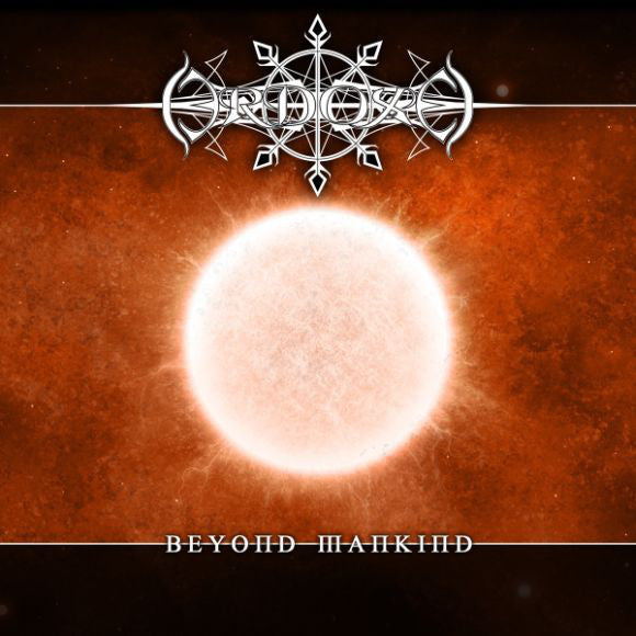 Ordoxe - Beyond Mankind freeshipping - Transcending Records