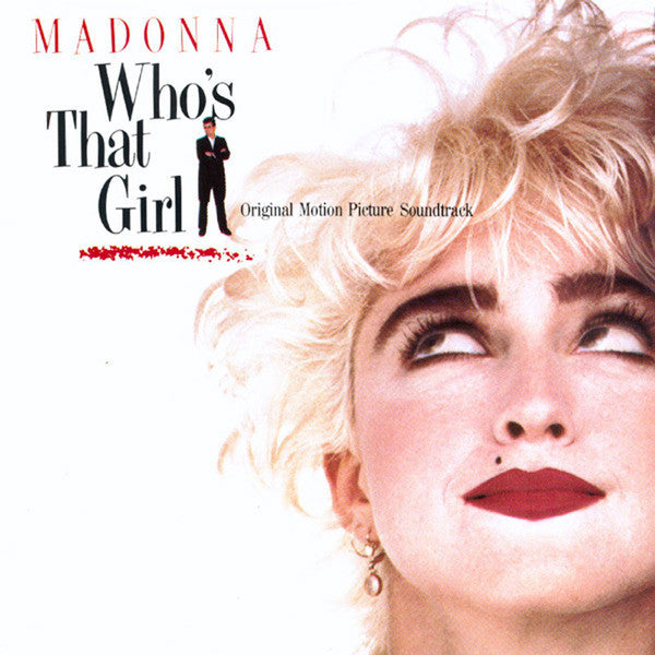 Madonna - Who's That Girl (Original Motion Picture Soundtrack) - LP