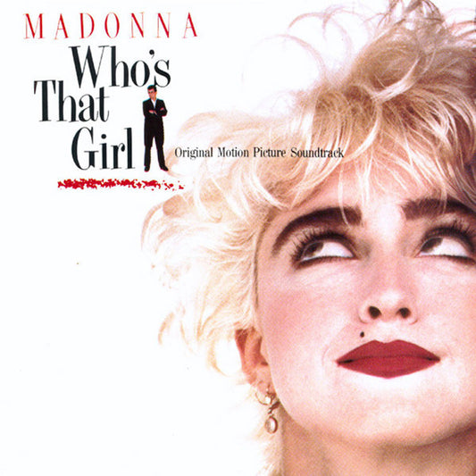 Madonna - Who's That Girl (Original Motion Picture Soundtrack) - LP