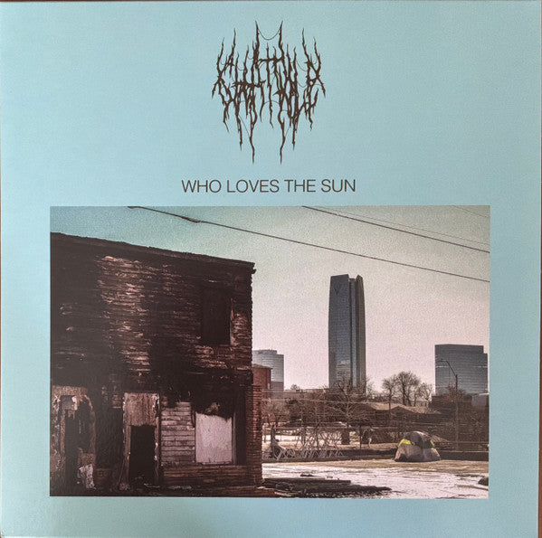 Chat Pile - Who Loves The Sun - LP