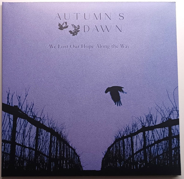 Autumn's Dawn - We Lost Our Hope Along The Way - LP