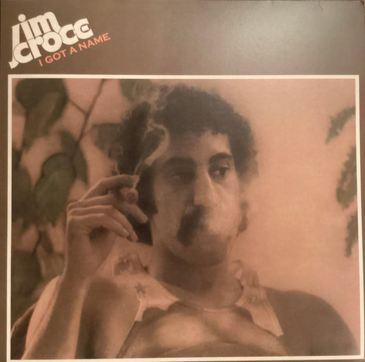 Jim Croce - I Got A Name - LP