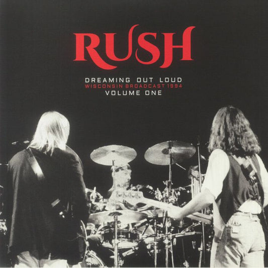 Rush - Dreaming Out Loud Wisconsin Broadcast 1994 Volume One - LP