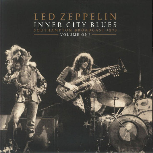 Led Zeppelin - Inner City Blues (Southampton Broadcast 1973 Vol. 1) - LP