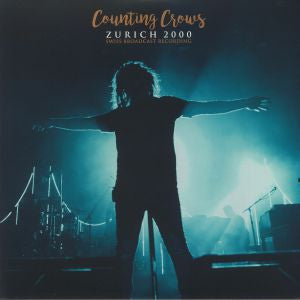 Counting Crows - Zurich 2000: Swiss Broadcast Recording - LP