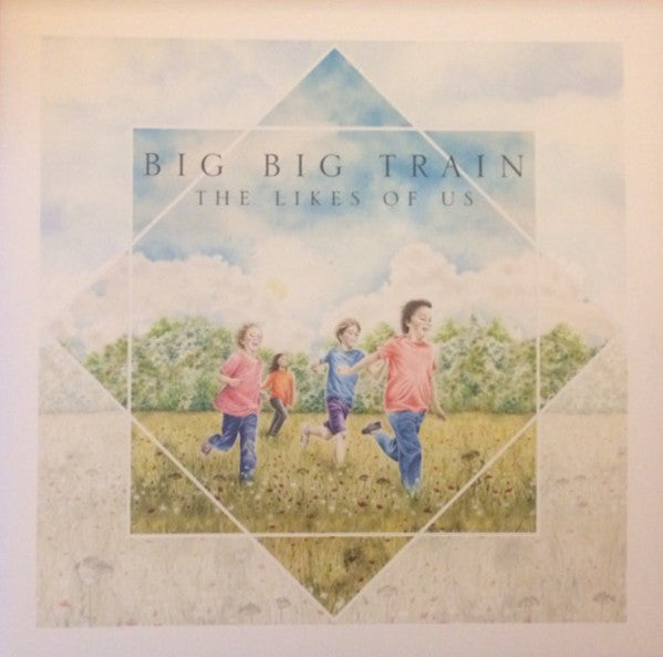 Big Big Train - The Likes Of Us - LP