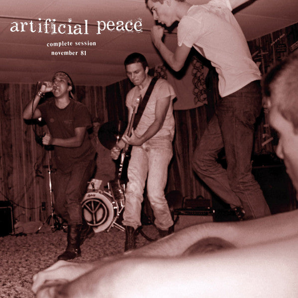 Artificial Peace - Complete Session November 81 - LP