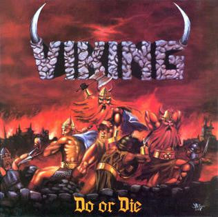 Viking - Do Or Die - LP