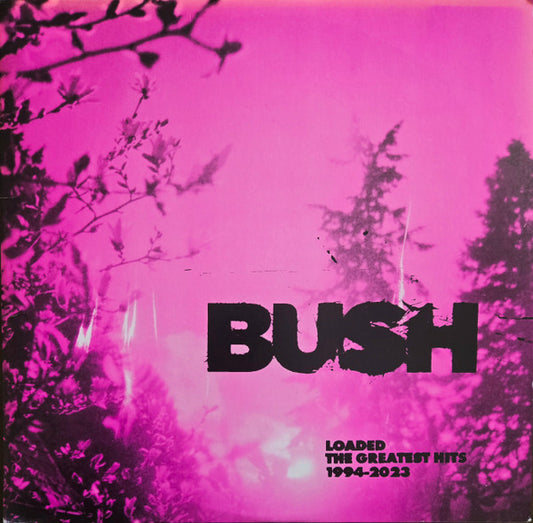 Bush - Loaded: The Greatest Hits 1994-2023 - LP