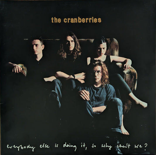 The Cranberries - Everybody Else Is Doing It, So Why Can't We? - LP