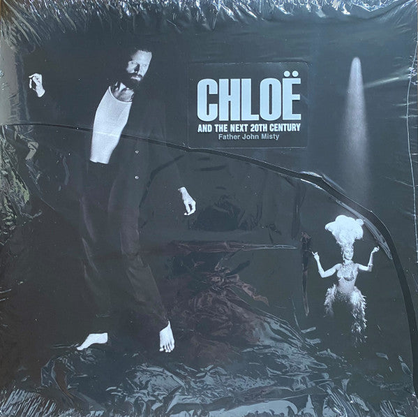 Father John Misty - Chloë And The Next 20th Century - LP