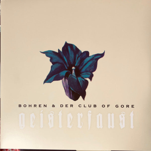 Bohren & Der Club Of Gore - Geisterfaust - LP
