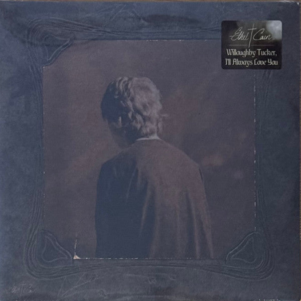 Ethel Cain - Willoughby Tucker, I'll Always Love You - LP