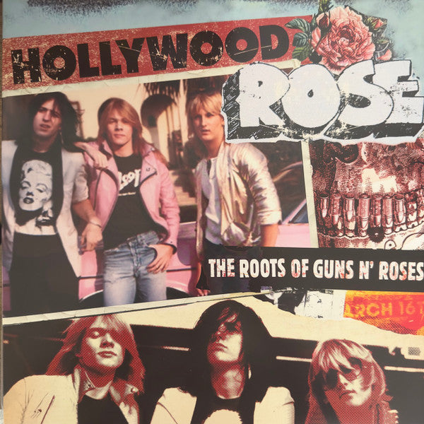 Hollywood Rose - The Roots Of Guns N' Roses - LP