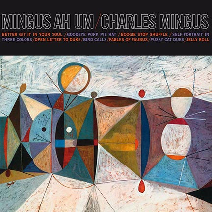 Charles Mingus - Mingus Ah Um - LP
