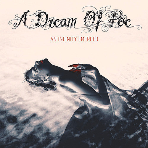 A Dream Of Poe - An Infinity Emerged - CD