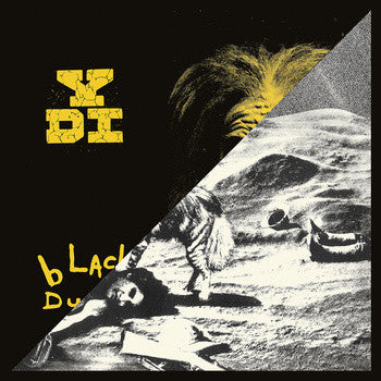 YDI - A Place In The Sun/Black Dust - LP