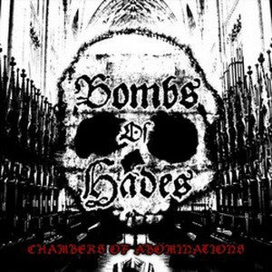Bombs Of Hades - Chambers Of Abominations - LP