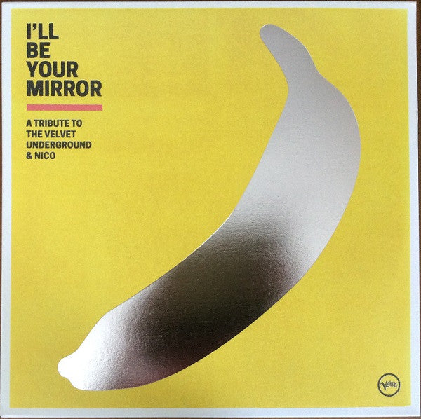 Various - I'll Be Your Mirror (A Tribute To The Velvet Underground & Nico) - LP