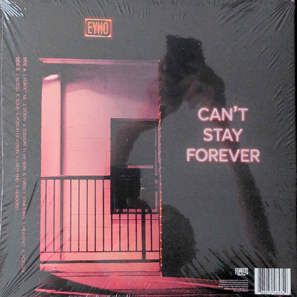 Eat Your Heart Out - Can’t Stay Forever - LP