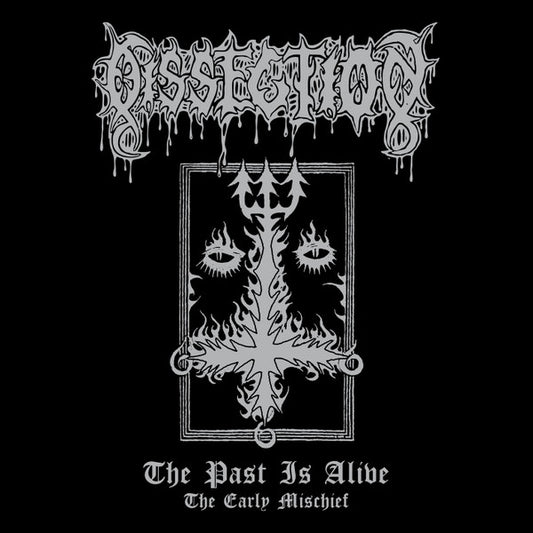 Dissection - The Past Is Alive (The Early Mischief) - CD