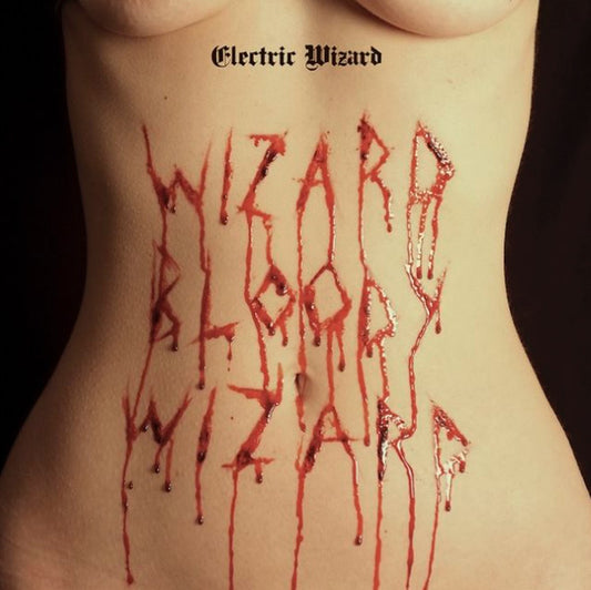 Electric Wizard - Wizard Bloody Wizard - LP