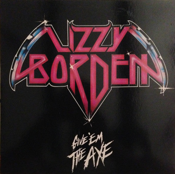 Lizzy Borden - Give 'Em The Axe - LP