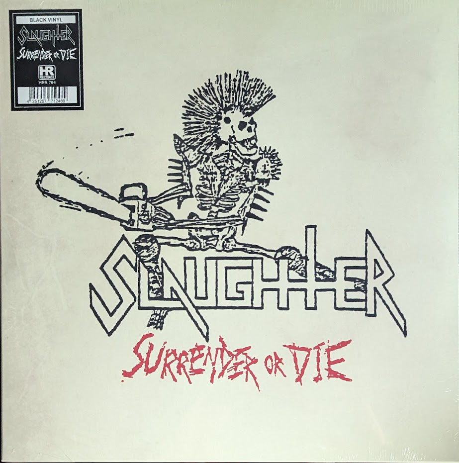 Slaughter - Surrender Or Die - LP