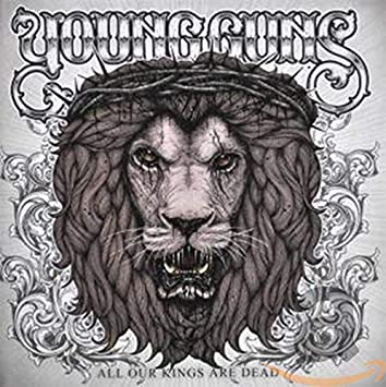 Young Guns - All Our Kings Are Dead freeshipping - Transcending Records