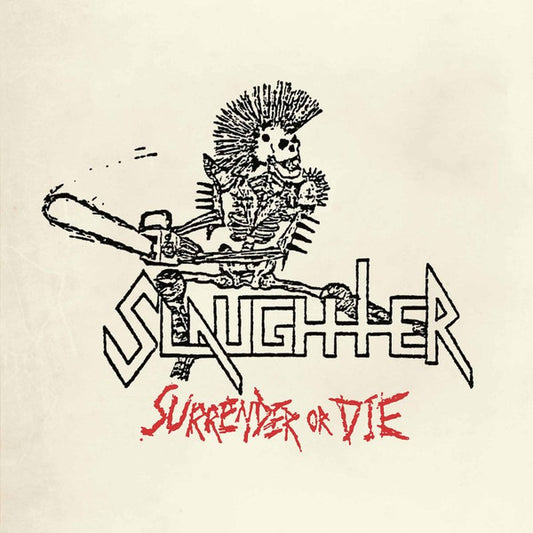 Slaughter - Surrender Or Die - CD