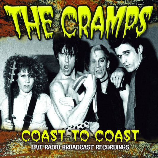 The Cramps - Coast To Coast (Live Radio Broadcast Recordings) - CD