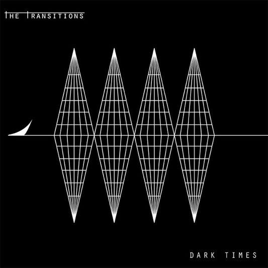 The Transitions - Dark Times - LP