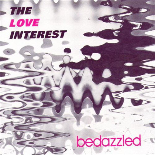 The Love Interest - Bedazzled freeshipping - Transcending Records