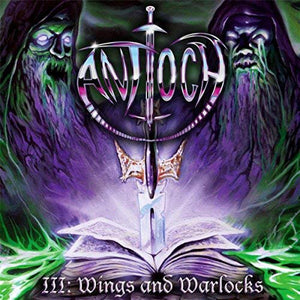 Antioch - III: Wings and Warlocks freeshipping - Transcending Records