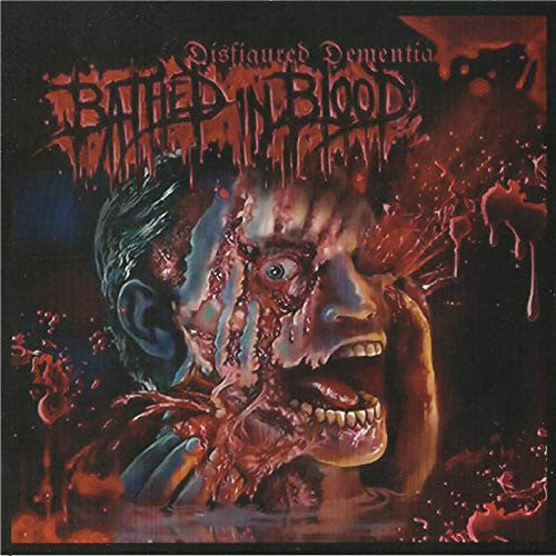Bathed In Blood - Disfigured Dementia freeshipping - Transcending Records