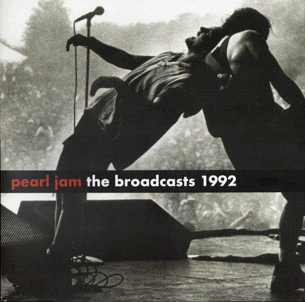 Pearl Jam - The Broadcasts 1992