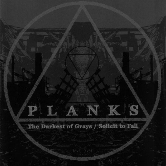 Planks - The Darkest Of Grays / Solicit To Fall freeshipping - Transcending Records