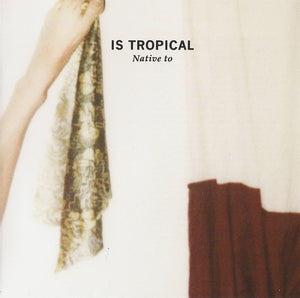 Is Tropical - Native To freeshipping - Transcending Records