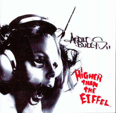 Audio Bullys - Higher Than The Eiffel freeshipping - Transcending Records