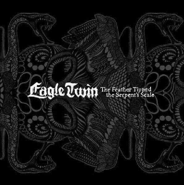 Eagle Twin - The Feather Tipped The Serpent's Scale freeshipping - Transcending Records