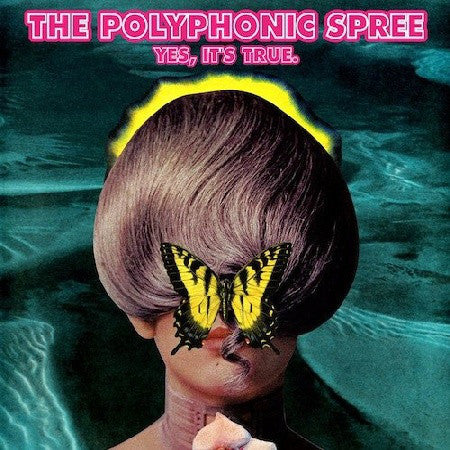 The Polyphonic Spree - Yes, It's True. freeshipping - Transcending Records